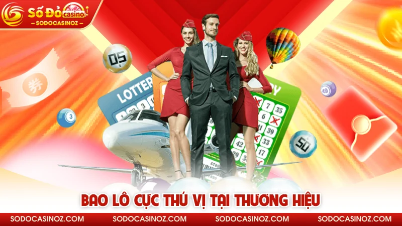 Bao lô cực thú vị tại thương hiệu