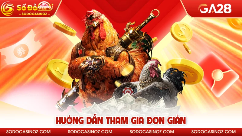 Hướng dẫn tham gia đơn giản