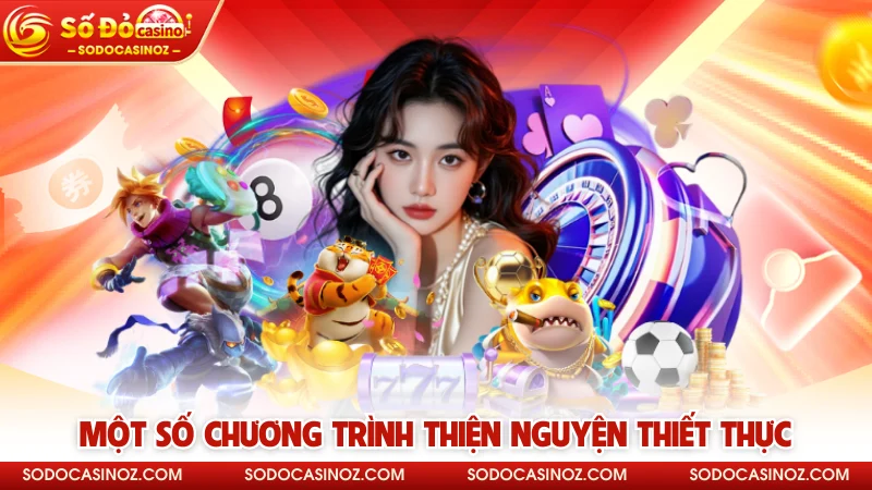 Một số chương trình thiện nguyện thiết thực